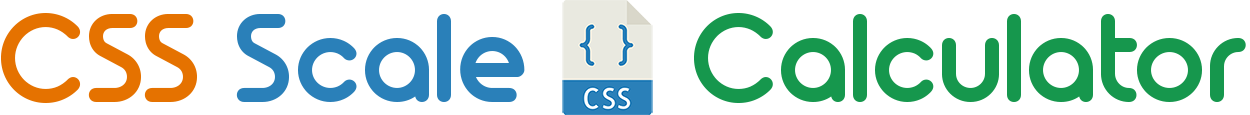 CSS Scale Calculator.